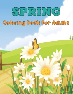Bertrand.pt - Spring Coloring Book For Adults