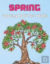 Spring Coloring Book For Adults