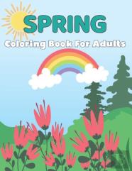 Spring Coloring Book For Adults