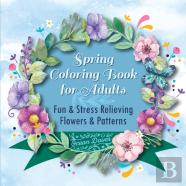Spring Coloring Book For Adults