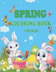 Spring Coloring Book For Kids