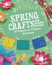 Spring Crafts From Different Cultures