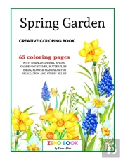 Spring Garden Creative Coloring Book