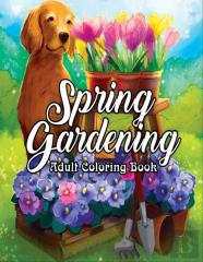 Spring Gardening Coloring Book