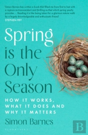 Spring Is The Only Season