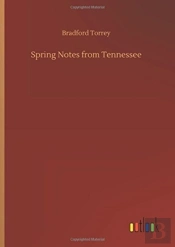 Spring Notes From Tennessee