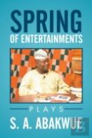 Spring Of Entertainments