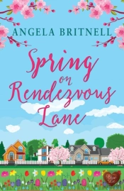 Spring On Rendezvous Lane