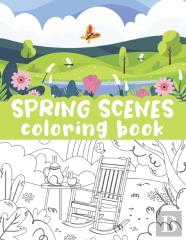 Spring Scenes Coloring Book
