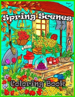 Bertrand.pt - Spring Scenes Coloring Book