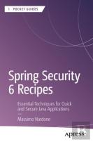 Spring Security 6 Recipes