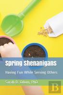 Spring Shenanigans