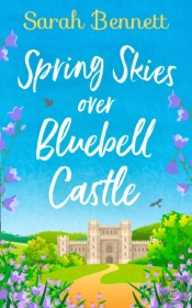 Spring Skies Over Bluebell Castle