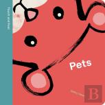 Spring Street Touch And Feel: Pets