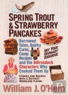 Spring Trout & Strawberry Pancakes