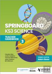 Springboard: Ks3 Science Teacher Handbook 3