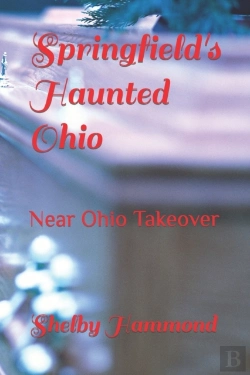 Bertrand.pt - Springfield'S Haunted Ohio