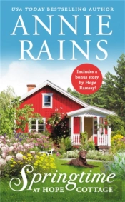 Springtime At Hope Cottage (Forever Special Release)
