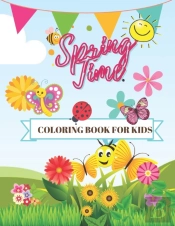 Springtime Coloring Book For Kids