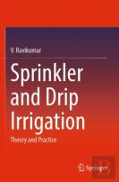 Sprinkler And Drip Irrigation