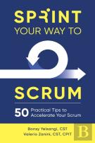 Sprint Your Way To Scrum