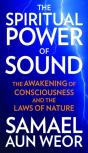 Spritual Power Of Sound