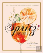 Spritz Fever!