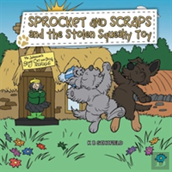 Bertrand.pt - Sprocket And Scraps And The Stolen Squeaky Toy