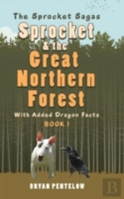 Sprocket & The Great Northern Forest