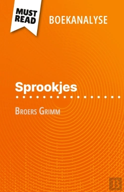 Bertrand.pt - Sprookjes Van Frères Grimm (Boekanalyse) : Volledige Analyse En Gedetailleerde Samenvatting Van Het Werk