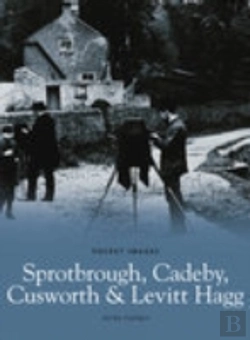 Bertrand.pt - Sprotbrough, Cadeby, Cusworth And Levitt Hagg: Pocket Images
