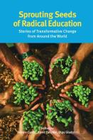 Sprouting Seeds Of Radical Education