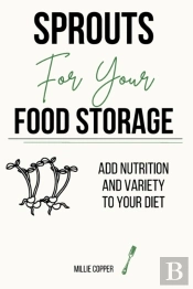 Sprouts For Your Food Storage
