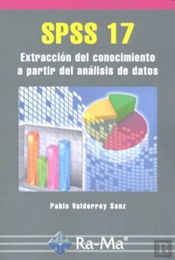 Bertrand.pt - Spss 17. Extracción Del Conocimiento A Partir Del Aa.Dd
