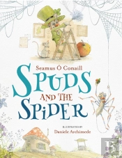 Spuds And The Spider