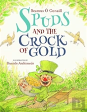 Spuds The Crock Of Gold