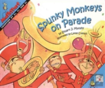 Spunky Monkeys On Parade