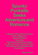 Spunky Punkette Seeks Adventure And Romance