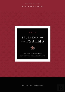 Bertrand.pt - Spurgeon And The Psalms: The Book Of Psalms With Devotions From Charles Spurgeon