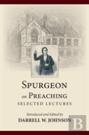 Spurgeon On Preaching