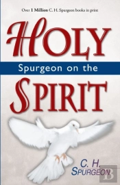 Spurgeon On The Holy Spirit