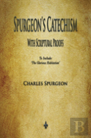 Spurgeon'S Catechism