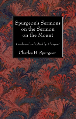 Bertrand.pt - Spurgeons Sermons On The Sermon On The Mount