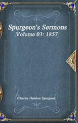 Bertrand.pt - Spurgeon'S Sermons Volume 03