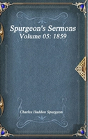 Spurgeon'S Sermons Volume 05