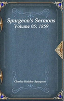 Bertrand.pt - Spurgeon'S Sermons Volume 05