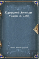 Spurgeon'S Sermons Volume 06