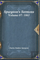 Spurgeon'S Sermons Volume 07