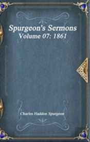 Spurgeon'S Sermons Volume 07