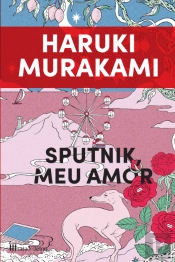 Sputnik, Meu Amor